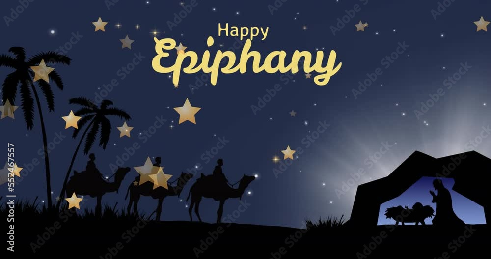 Animation of happy epiphany text over nativity scene Animation of happy epiphany text over nativity scene