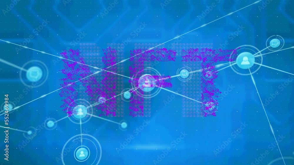 Animation of nft text over network of connections with icons on blue background Animation of nft text over network of connections with icons on blue background