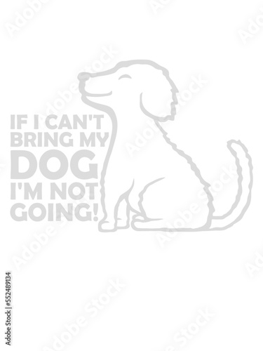 bring my dog Zitat 