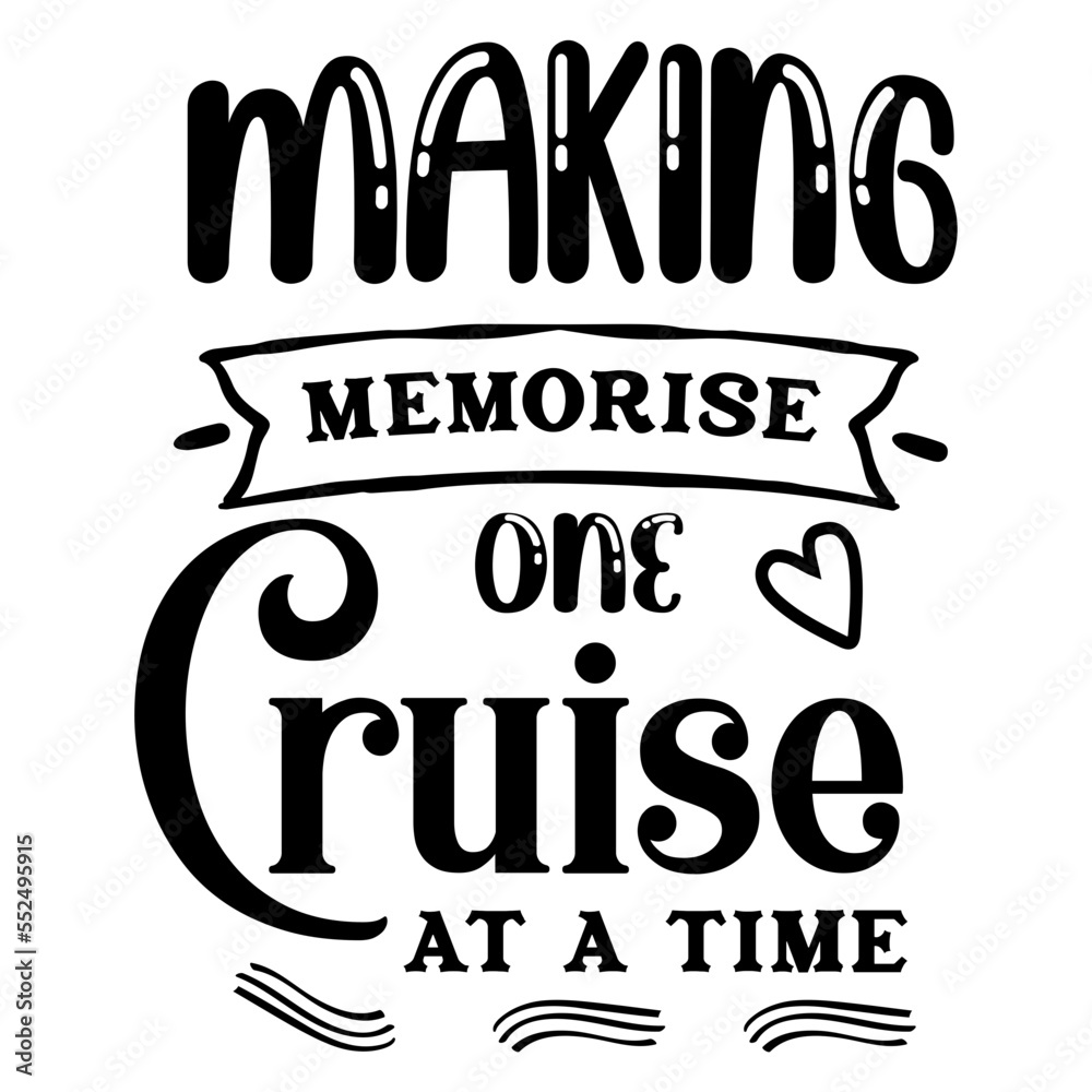 Making memories one cruise at a time SVG