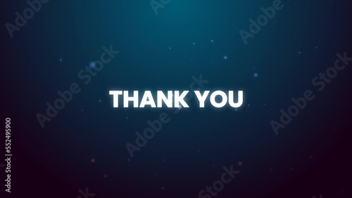 Thank You Text Reveal Animation with Stroke Glow Effect, suitable for celebration, wishes, events, message, holiday, festival. 