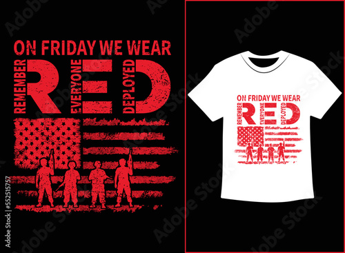 Remember Everyone Deployed T-Shirt Vector, R.E.D Friday shirt, Military Mom Shirt, Dad Shirt, Military Gift, Mom Gift From Daughter, Mom Shirt Plus Size T-Shirts
