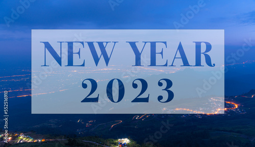 happy new year 2023 of Phu Thap Boek at night