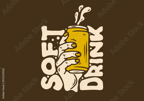 Illustration design of hand holding a can of soft drink