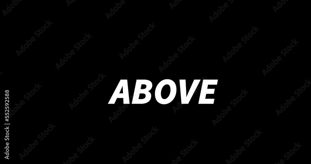 ABOVE text animation on black background. Modern text animation, written ABOVE ABOVE text animation on black background. Modern text animation, written ABOVE