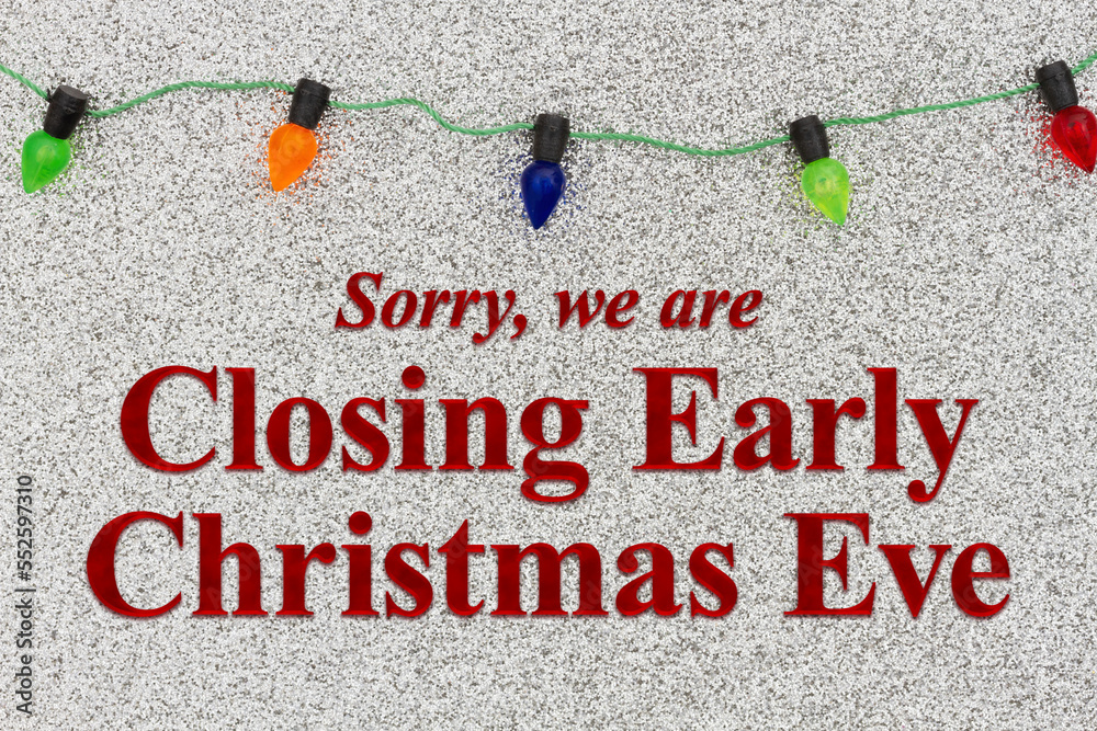 Closing Early Sign Images – Browse 41 Stock Photos, Vectors, and Video | Adobe Stock closing-early-sign-images-browse-41-stock-photos-vectors-and-video-adobe-stock