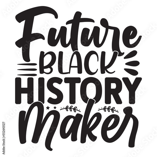 Future Black History Maker
