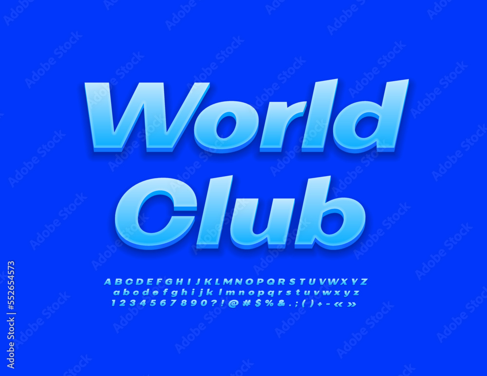 Vector creative sign World Club. Stylish Blue Font. Artistic 3D Alphabet Letters and Numbers.