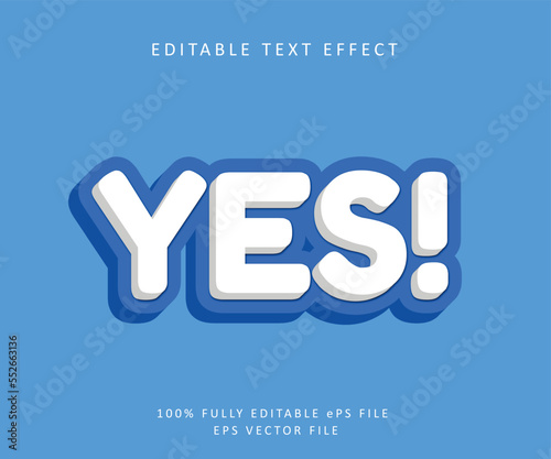 Yes editable text effect style