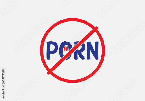 Stop porn icon or poster design, porn ban vector sign