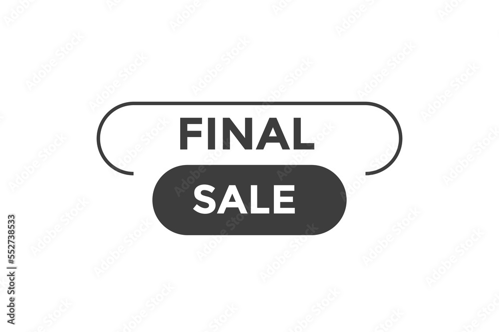 Final sale button web banner template Vector Illustration Final sale button web banner template Vector Illustration