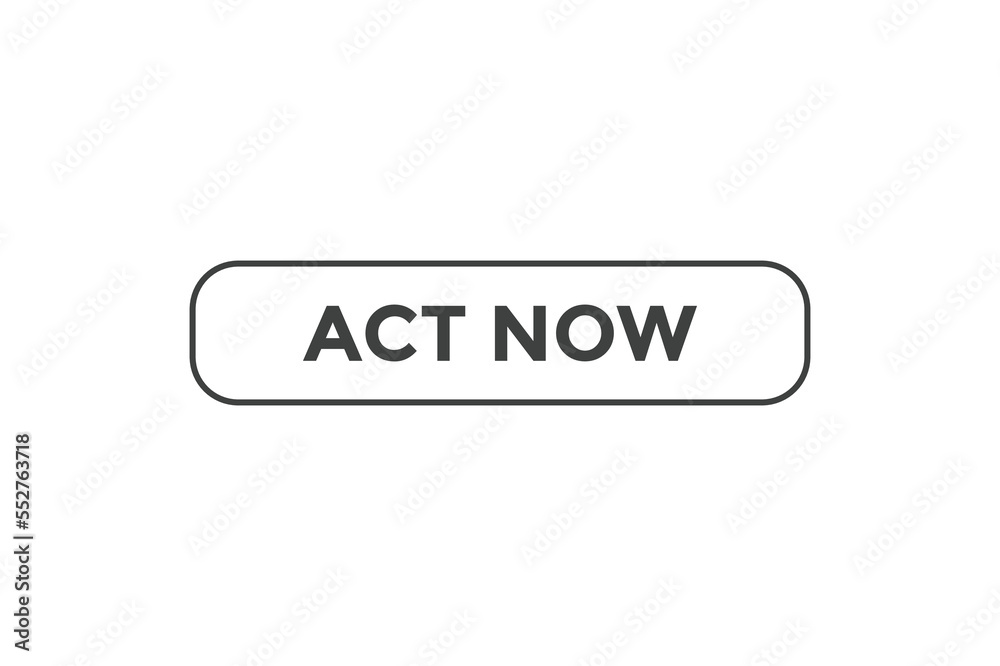 Act now button web banner template Vector Illustration

