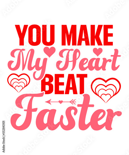You Make My Heart Beat Faster SVG