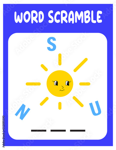 Sun  Word scramble . Educational game for kids. English language spelling worksheet for preschool children