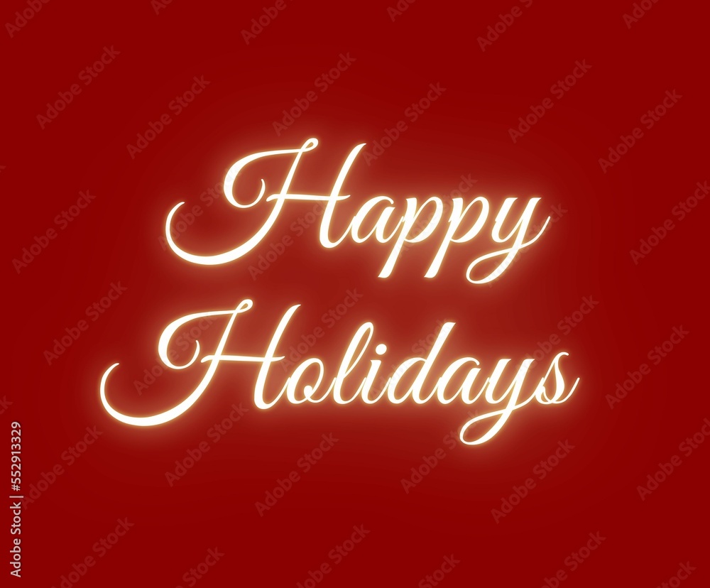 Happy holidays glowing text festive poster web banner red sign for marketing advertising