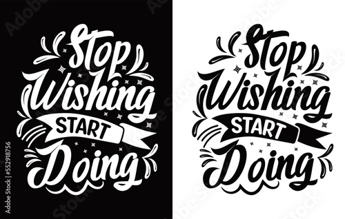 Lettering t-shirt design  Motivational Saying T-shirt Design  typography t-shirt design  