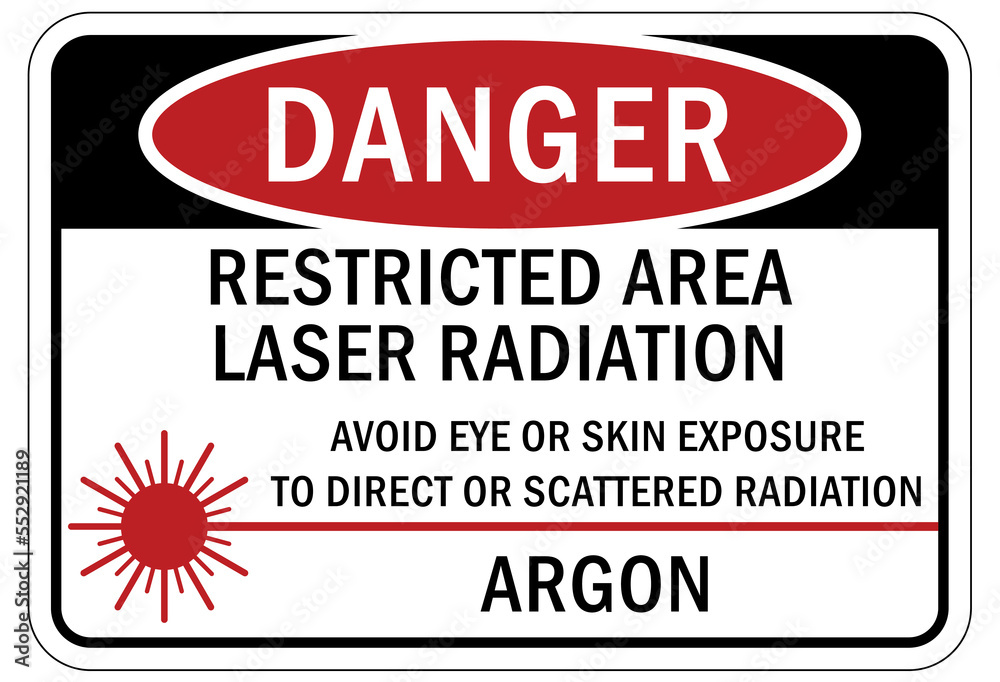 Laser danger warning sign and label restricted area laser radiation