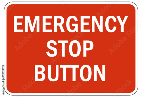 Electrical emergency shut off sign and label emergency stop button