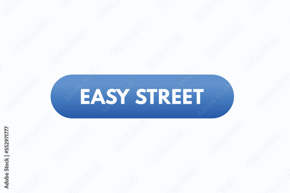 easy street button vectors. sign label speech bubble easy street
easy street button vectors. sign label speech bubble easy street