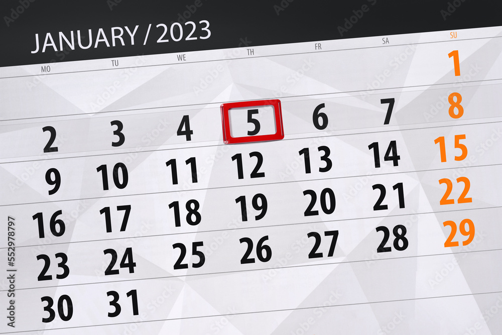 Fototapeta premium Calendar 2023, deadline, day, month, page, organizer, date, january, thursday, number 5