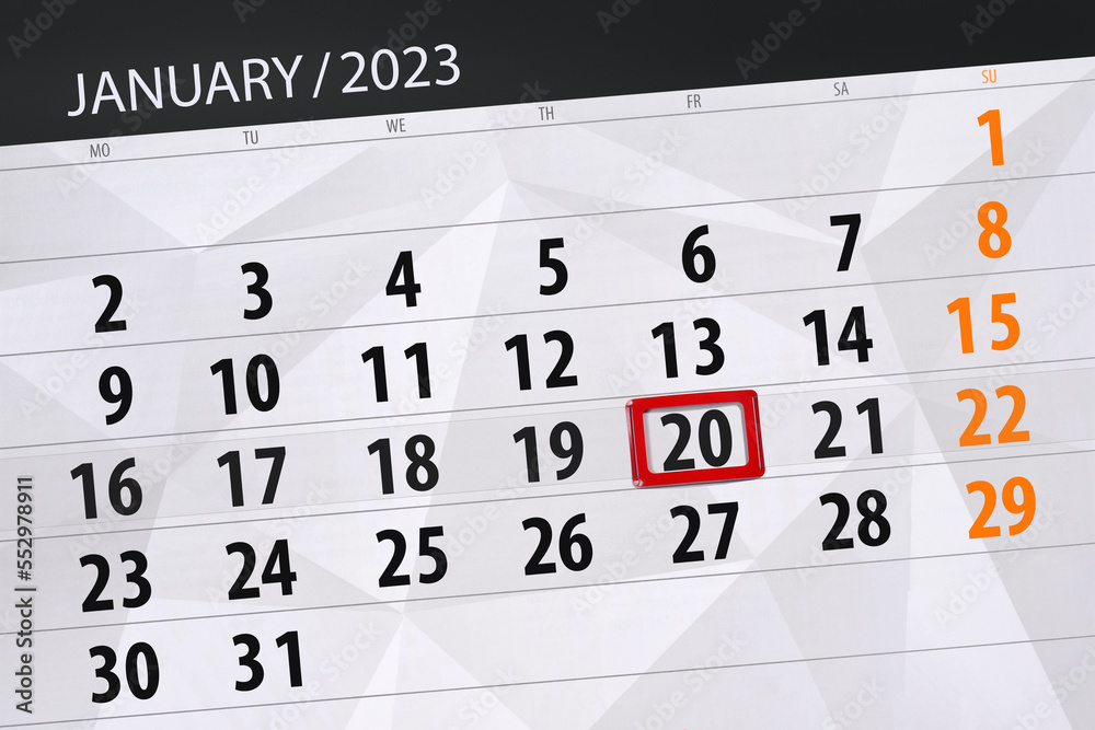 Fototapeta premium Calendar 2023, deadline, day, month, page, organizer, date, january, friday, number 20