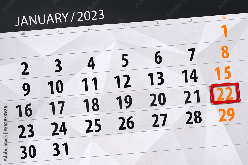 Obraz premium Calendar 2023, deadline, day, month, page, organizer, date, january, sunday, number 22