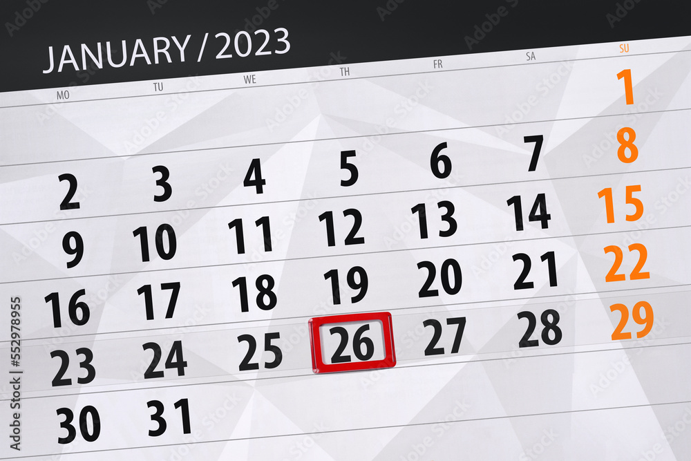 Obraz premium Calendar 2023, deadline, day, month, page, organizer, date, january, thursday, number 26