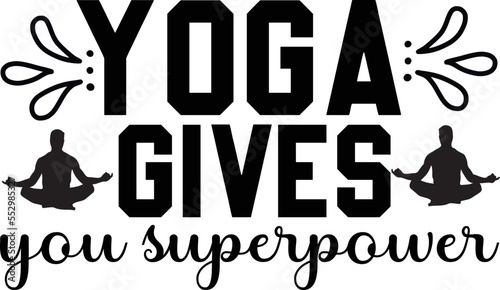 yoga gives you superpower