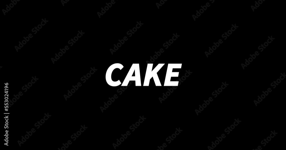 CAKE text animation on black background. Modern text animation, written CAKE CAKE text animation on black background. Modern text animation, written CAKE