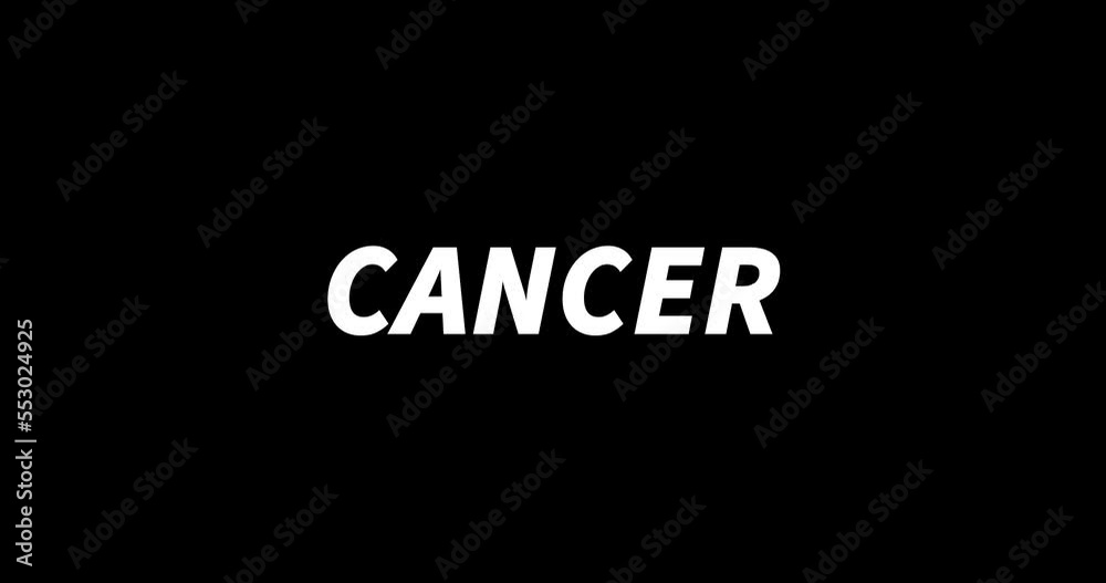 CANCER text animation on black background. Modern text animation, written CANCER CANCER text animation on black background. Modern text animation, written CANCER