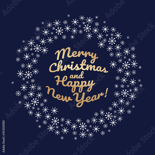 Blue greeting card with snowflakes Merry Christmas and Happy New Year. Vector сongratulatory illustration for banner, poster, invitation, party