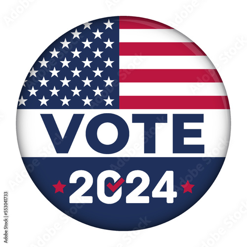 2024 Vote campaign button with the USA flag - vector Illustration photo