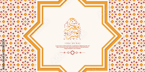Isra Miraj Greeting Card with Calligraphy and Ornament Premium Vector