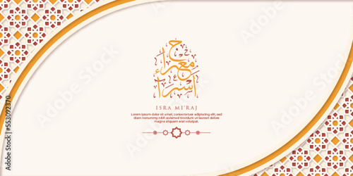 Isra Miraj Greeting Card with Calligraphy and Ornament Premium Vector