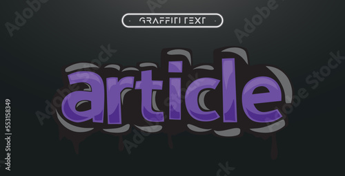 ARTICLE Graffiti text effect, editable spray and street text style