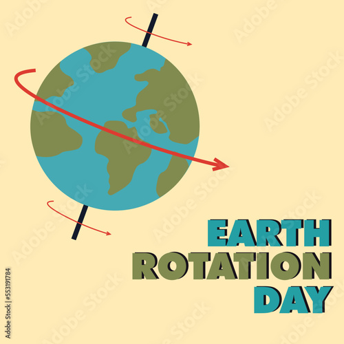 EARTH ROTATION DAY DESIGN BANNER, POSTER OR SOCIAL MEDIA POST