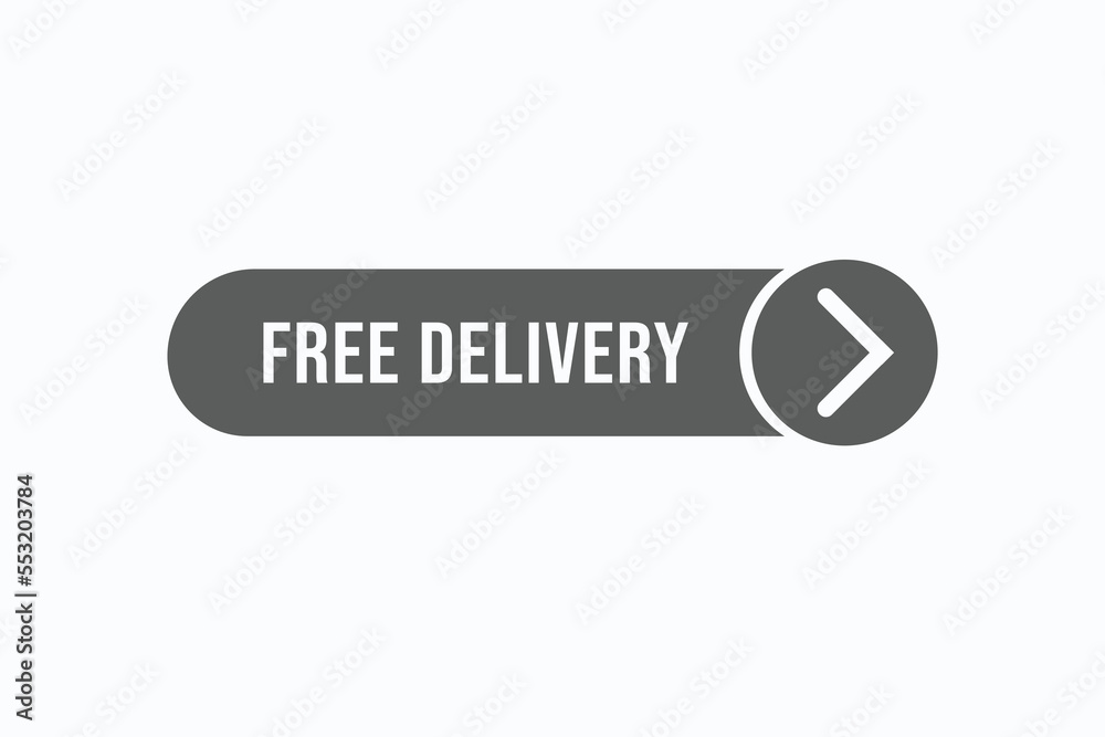 free delivery button vectors. sign label speech bubble free delivery free delivery button vectors. sign label speech bubble free delivery