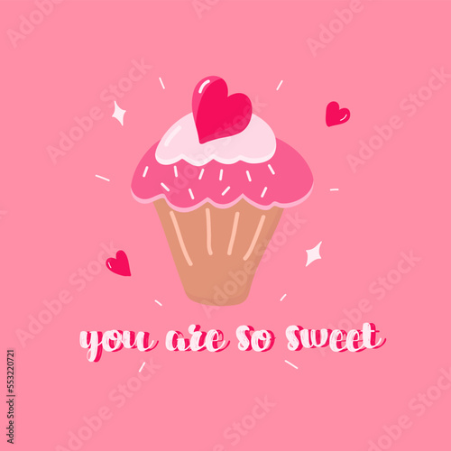 Vector valentines day card You are so sweet  love you greeting card with compliment so cute hand drawn design  