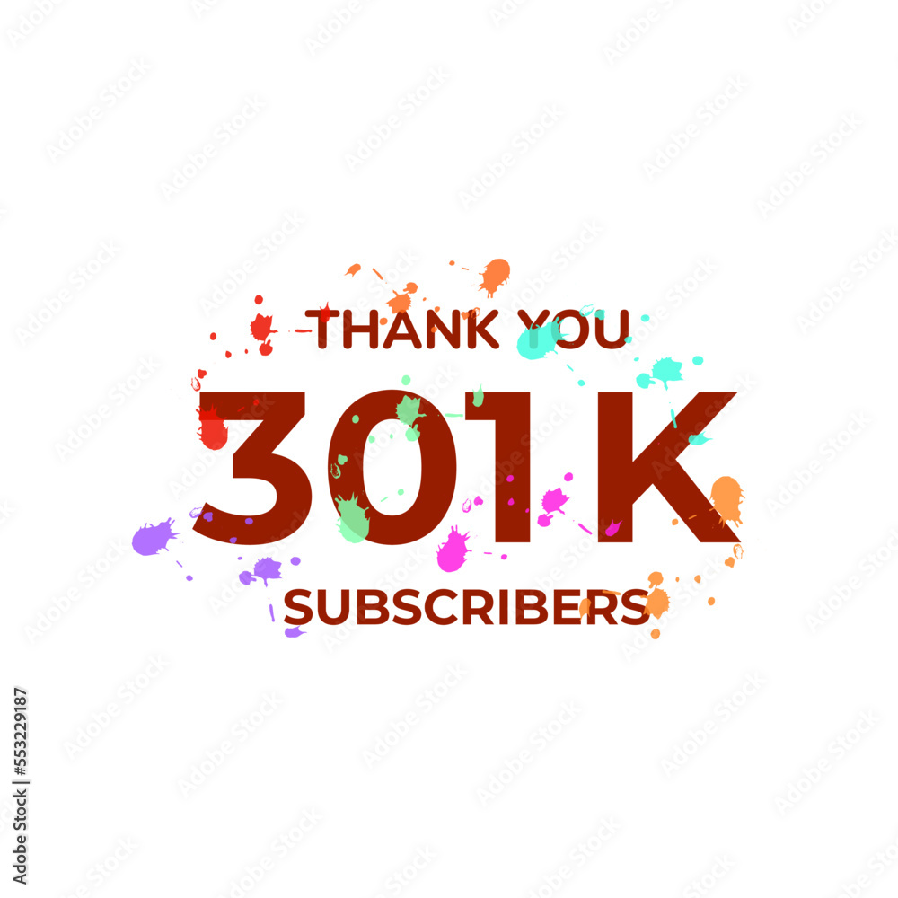 Fototapeta premium THANK YOU 301K FOLLOWERS CELEBRATION TEMPLATE DESIGN VECTOR GOOD FOR SOCIAL MEDIA, CARD , POSTER