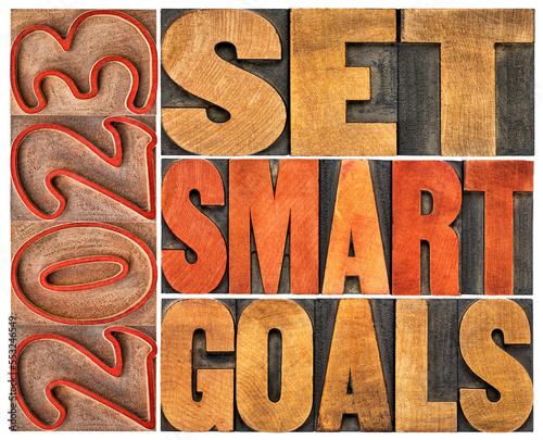 2023 set smart goals concept - isolated word abstract in vintage letterpress wood type, goal setting for New Year