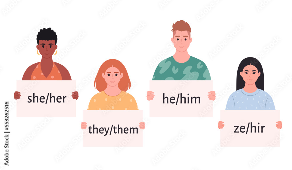 Young people holding sign with gender pronouns. She, he, they, ze, non