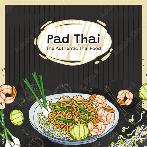 Hand Drawn Pad Thai The Authentic Thai Food Background