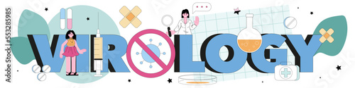 Virology typographic header. Scientist studies viruses and bacteria