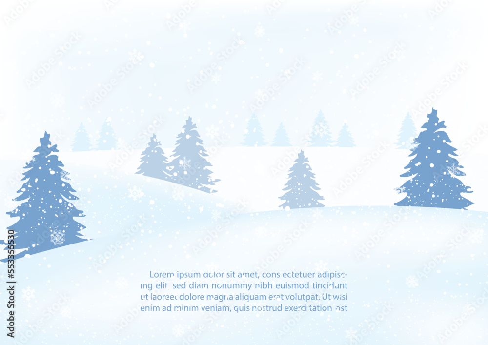 Landscape winter and snow falling with pine trees and example texts on foggy and light blue background.