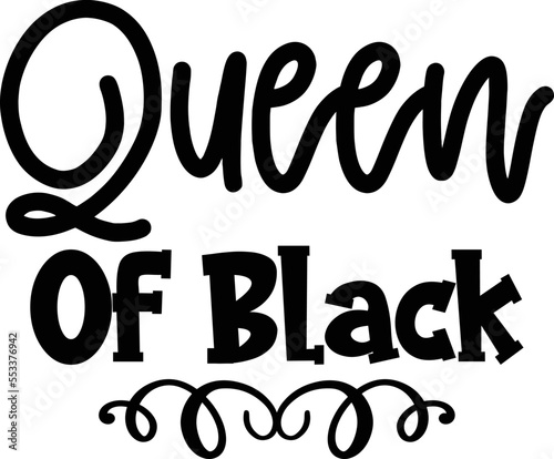 Queen of Black SVG