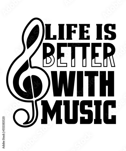 life is better with music svg