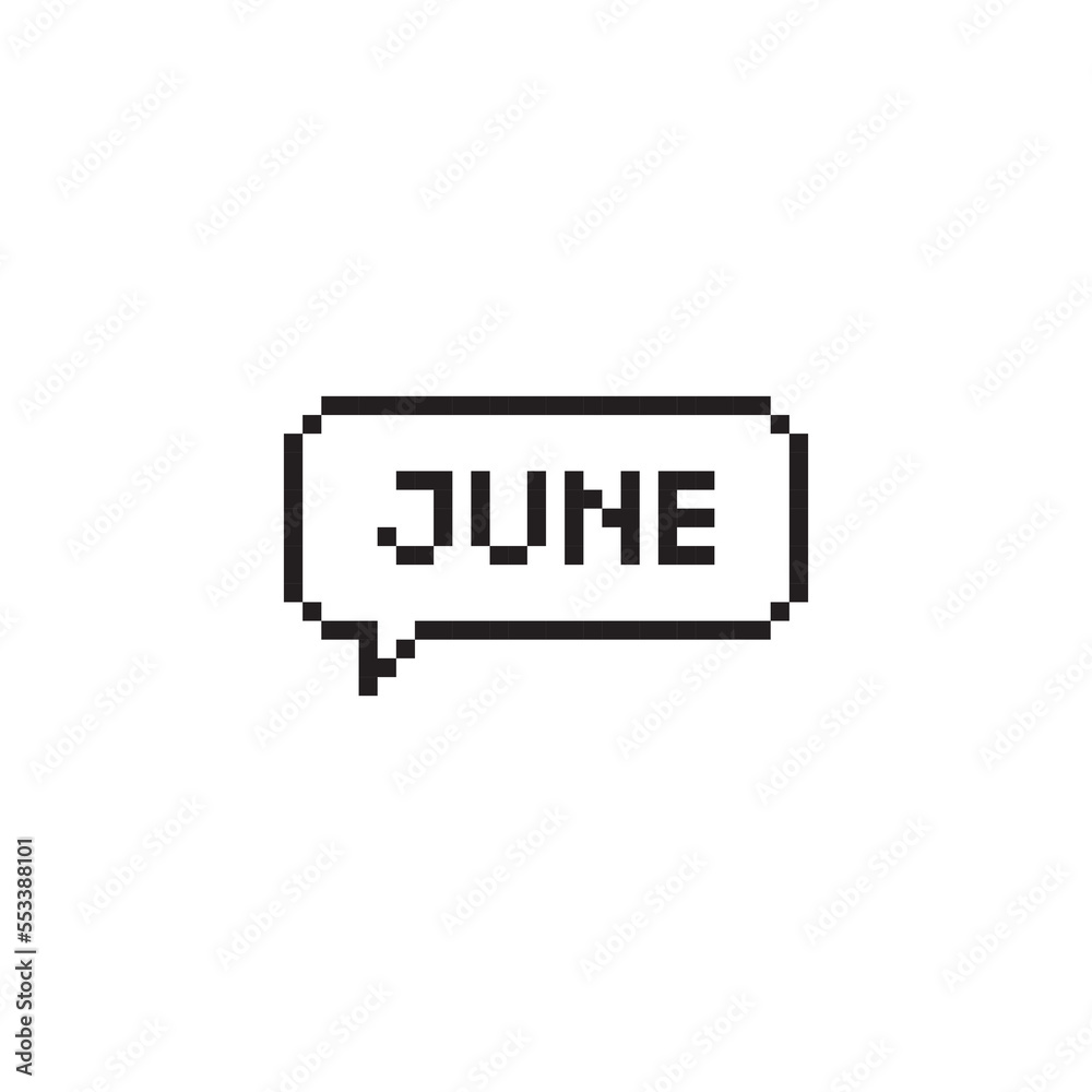 Month of June pixel art lettering in speech bubble. Month of June pixel art lettering in speech bubble.