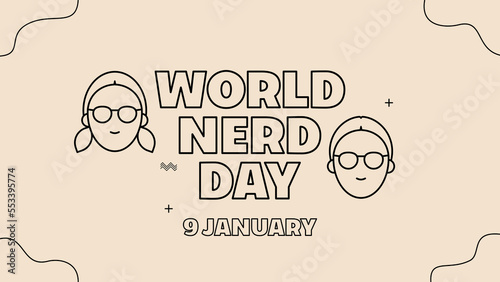 Happy world nerd day vector flat outline style. Suitable for poster, cover, web, social media banner.