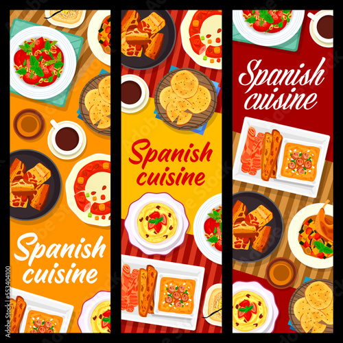 Spanish cuisine restaurant banners. Corn almond dessert Frangollo, tomato asparagus salad and Pisto Manchego, king cake, custard Natillas and soup Salmorejo, Chicharrones, biscuits Tortas de Aceite