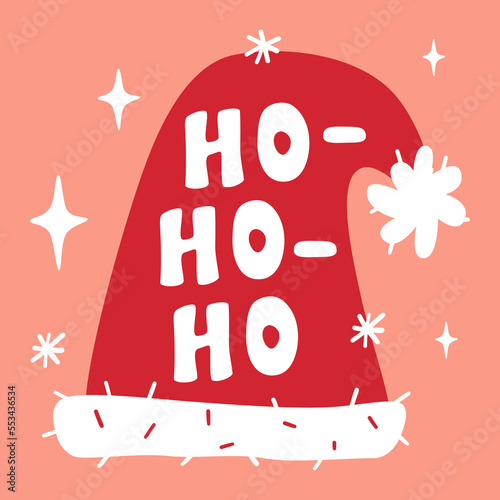Christmas hat with hohoho lettering. Vector hand drawn illustration.
